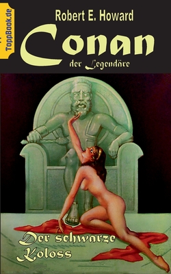 Conan der Legendäre: Der Schwarze Koloss