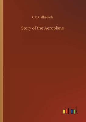 Story of the Aeroplane
