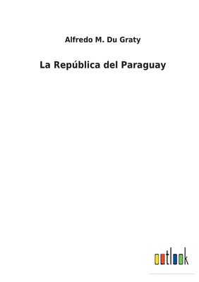 La República del Paraguay