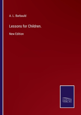 Lessons for Children.: New Edition
