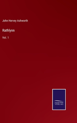 Rathlynn: Vol. 1