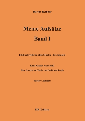 Meine Aufsätze Band I