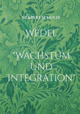 Wedel: "Wachstum und Integration"