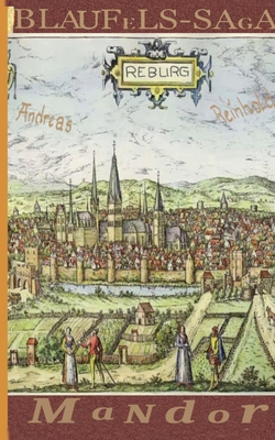 Mandor: Blaufels - Saga