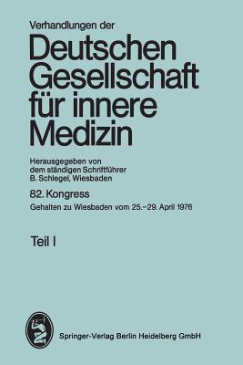 82. Kongreß: Gehalten Zu Wiesbaden, 25.-29. April 1976