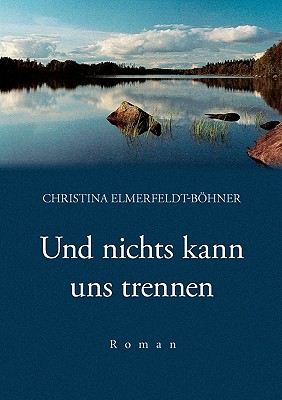 Und nichts kann uns trennen