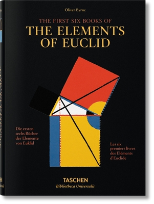 Oliver Byrne. Six Books of Euclid