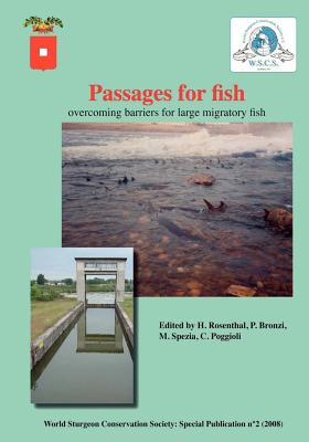 Passages for Fish: Overcoming barriers for large migratory fish