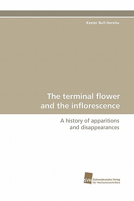 The Terminal Flower and the Inflorescence