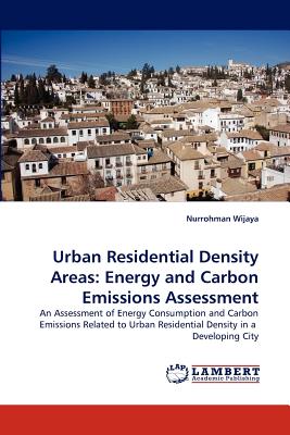 Urban Residential Density Areas: Energy and Carbon Emissions Assessment