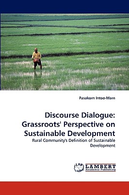 Discourse Dialogue: Grassroots' Perspective on Sustainable Development