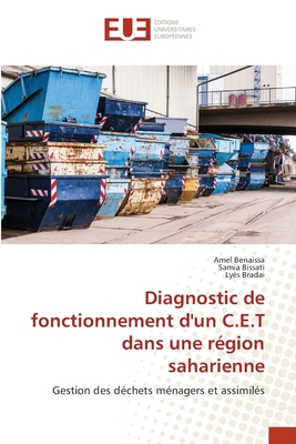 Diagnostic de fonctionnement d'un C.E.T dans une région saharienne