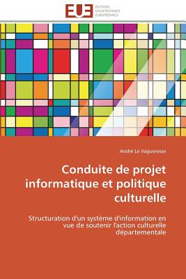 Conduite de Projet Informatique Et Politique Culturelle