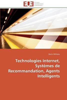 Technologies Internet, Systèmes de Recommandation, Agents Intelligents