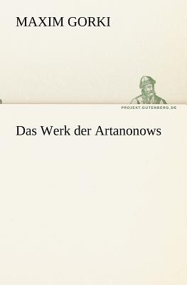 Das Werk Der Artanonows