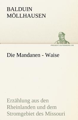 Die Mandanen - Waise
