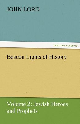 Beacon Lights of History