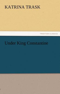 Under King Constantine