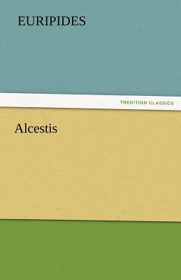 Alcestis