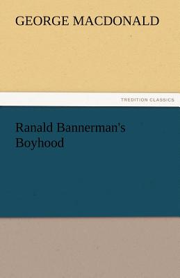 Ranald Bannerman's Boyhood