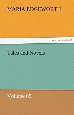 Tales and Novels - Volume 08