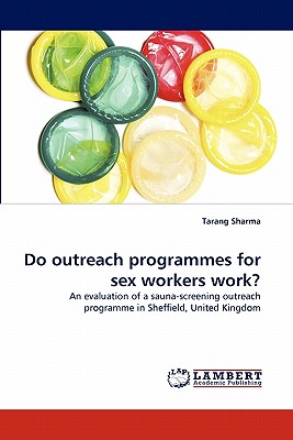 Do outreach programmes for sex workers work?