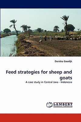 Feed Strategies for Sheep and Goats
