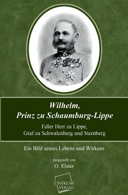 Wilhelm, Prinz Zu Schaumburg-Lippe