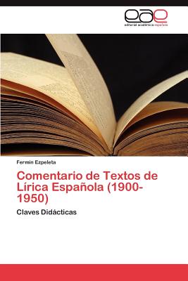 Comentario de Textos de Lírica Española (1900-1950)