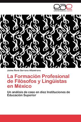 La Formación Profesional de Filósofos y Lingüistas en México