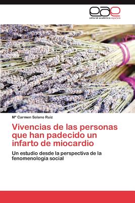 Vivencias de las personas que han padecido un infarto de miocardio