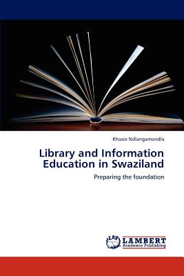 Library and Information Education in Swaziland