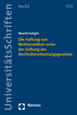 Die Haftung Von Nichtanwalten Unter Der Geltung Des Rechtsdienstleistungsgesetzes