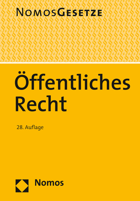 Offentliches Recht: Textsammlung - Rechtsstand: 20. August 2019