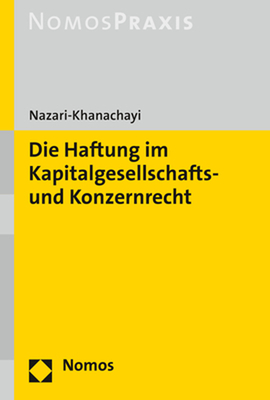 Die Haftung Im Kapitalgesellschafts- Und Konzernrecht