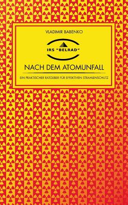 Nach dem Atomunfall