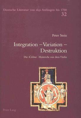 Integration - Variation - Destruktion: Die >Crône