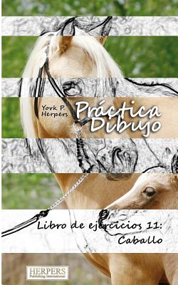 Práctica Dibujo - Libro de ejercicios 11: Caballo