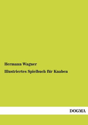 Illustriertes Spielbuch für Knaben