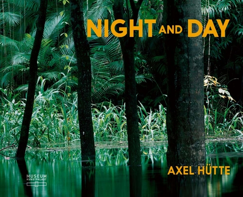Axel Hütte: Night and Day: Early Works