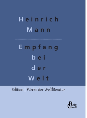 Empfang bei der Welt
