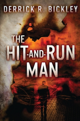 The Hit-and-Run Man (Large Print Edition)