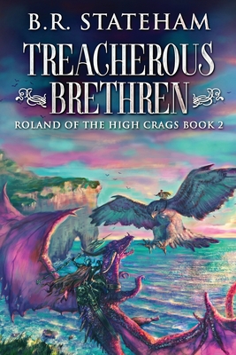 Treacherous Brethren (Large Print Edition)