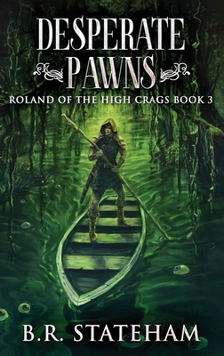 Desperate Pawns (Large Print Edition)