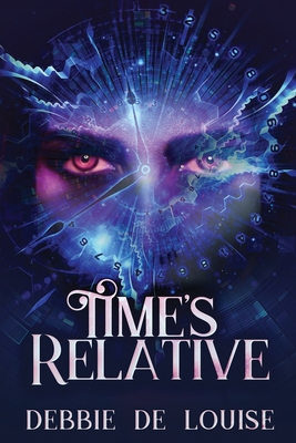 Time's Relative (Large Print Edition)
