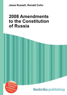 2008 Amendments to the Constitution of Russia