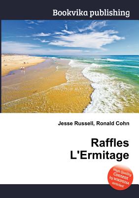 Raffles l'Ermitage