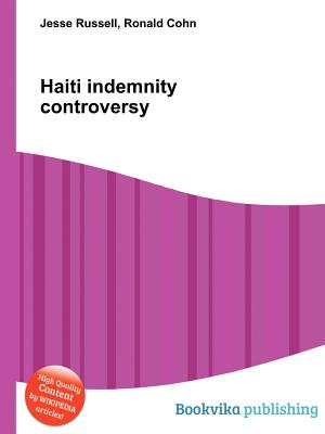 Haiti Indemnity Controversy