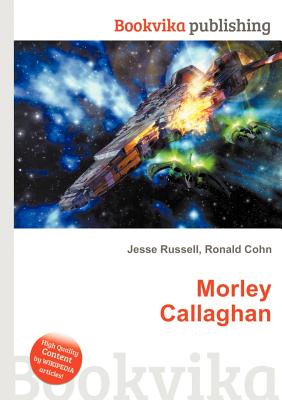 Morley Callaghan