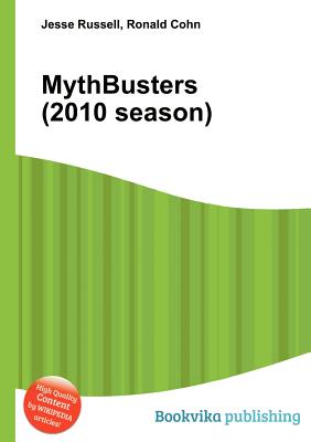 Mythbusters (2010 Season)